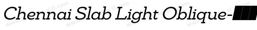 Chennai Slab Light Oblique字体转换